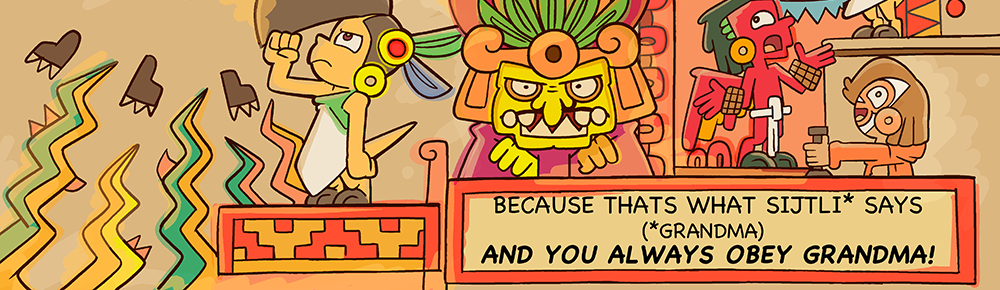 Macoatl - Episode 164, Page 1: The Pitayos 65